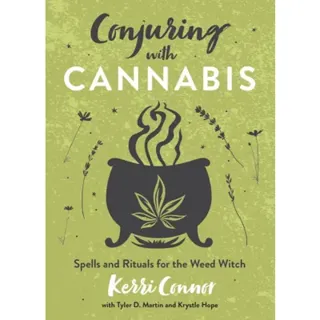 Conjuring with Cannabis