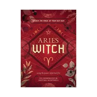 The Aries Witch: Unlock the Magic of Your Sun Sign