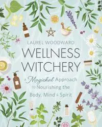 Wellness Witchery