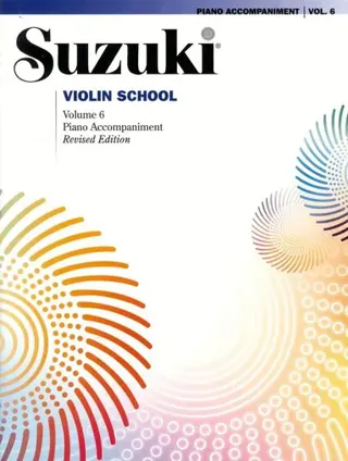 Suzuki Violin School 6 - Piano Acc. (Revised)