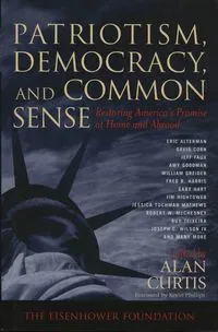 Patriotism, Democracy, and Common Sense