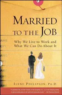 Married to the Job