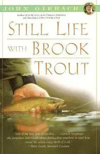 Still Life with Brook Trout