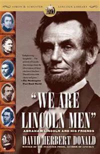 We Are Lincoln Men