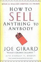 How to Sell Anything to Anybody