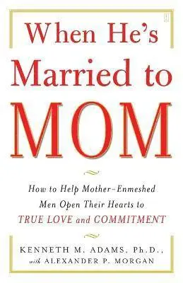 When He's Married to Mom