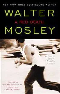 A Red Death: An Easy Rawlins Novel