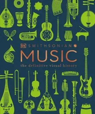 Music: The Definitive Visual History