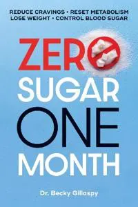 Zero Sugar / One Month