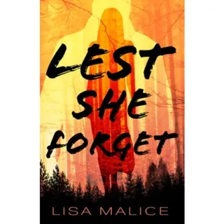 Lest She Forget