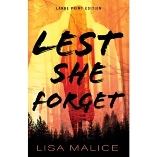 Lest She Forget