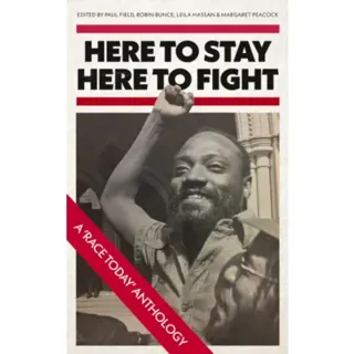 Here to Stay, Here to Fight