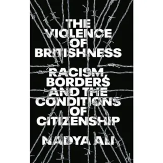 The Violence of Britishness
