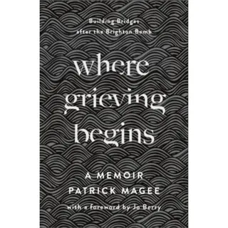 Where Grieving Begins