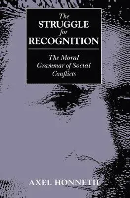 The Struggle for Recognition