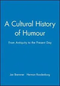 A Cultural History of Humour