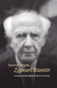 Conversations With Zygmunt Bauman