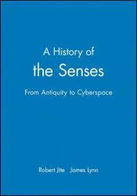 A History of the Senses