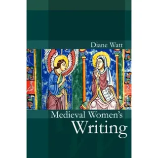 Medieval Women's Writing
