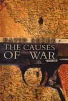 The Causes of War