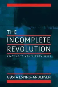 Incomplete Revolution