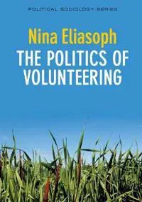 The Politics of Volunteering