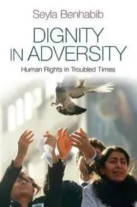 Dignity in Adversity