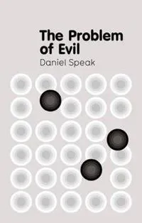 The Problem of Evil