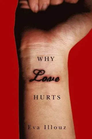Why Love Hurts