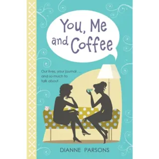 You, Me and Coffee