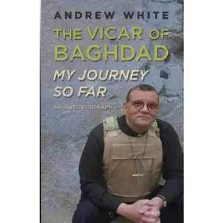 Vicar of Baghdad - My Journey So Far
