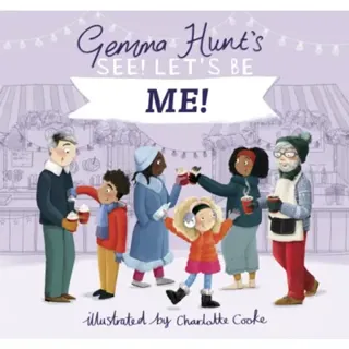 Gemma Hunt's See! Let's Be Me