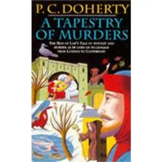 A Tapestry of Murders (Canterbury Tales Mysteries, Book 2)