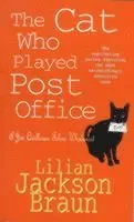Cat who played post office (the cat who... mysteries, book 6) - a cosy feli