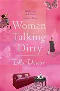 Women Talking Dirty