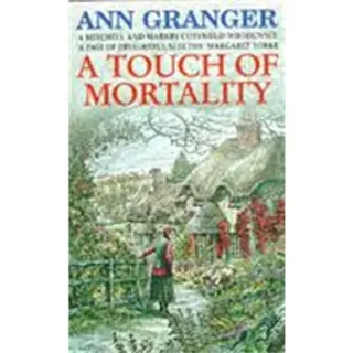 A Touch of Mortality (Mitchell & Markby 9)