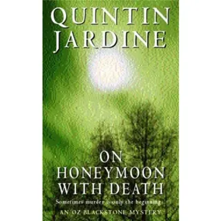 On Honeymoon with Death (Oz Blackstone series, Book 5)