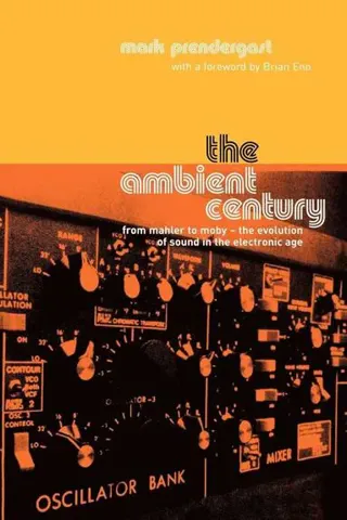 The Ambient Century