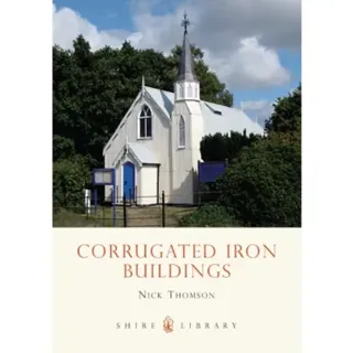 Corrugated Iron Buildings