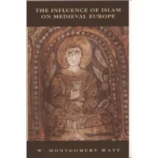 The Influence of Islam on Medieval Europe