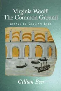 Virginia Woolf: The Common Ground