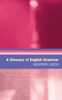 A Glossary of English Grammar
