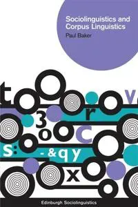 Sociolinguistics and Corpus Linguistics