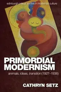 Primordial Modernism