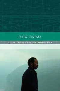 Slow Cinema