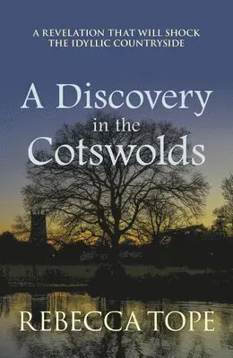 A Discovery in the Cotswolds