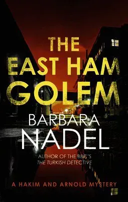The East Ham Golem