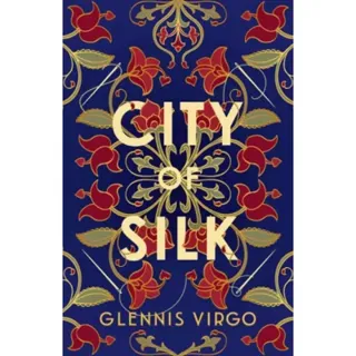City of Silk