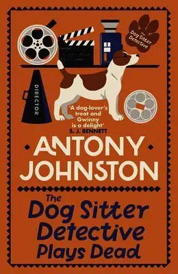 The Dog Sitter Detective Plays Dead