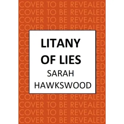 Litany of Lies
